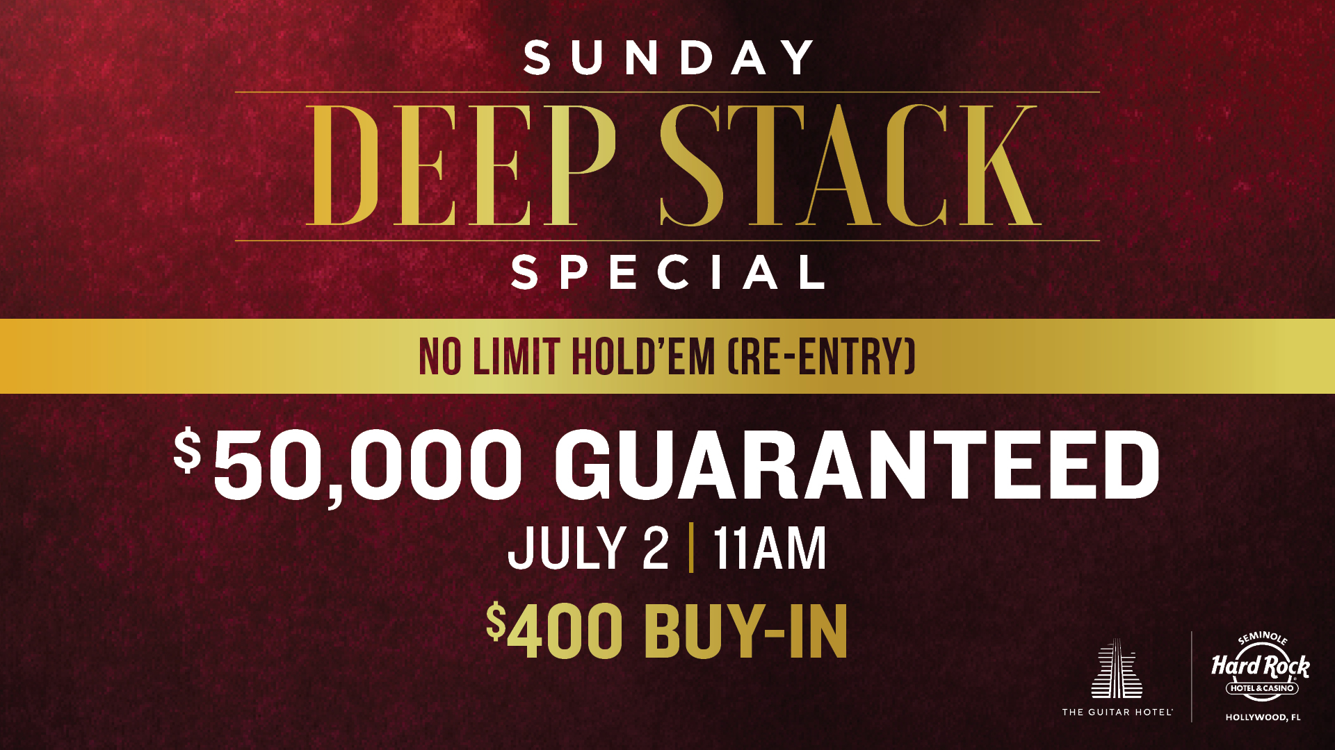 Vacation Deep Stack Special $50,000 GUARANTEED!